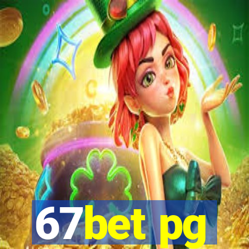 67bet pg